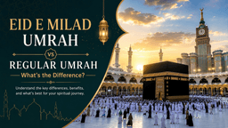 Eid E Milad Umrah Packages