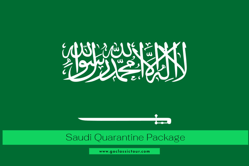Saudi Quarantine Package